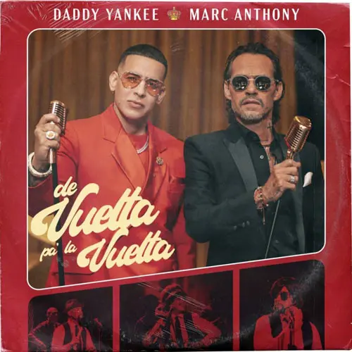 DY (Daddy Yankee) - DE VUELTA PA LA VUELTA (FT. MARC ANTHONY) - SINGLE
