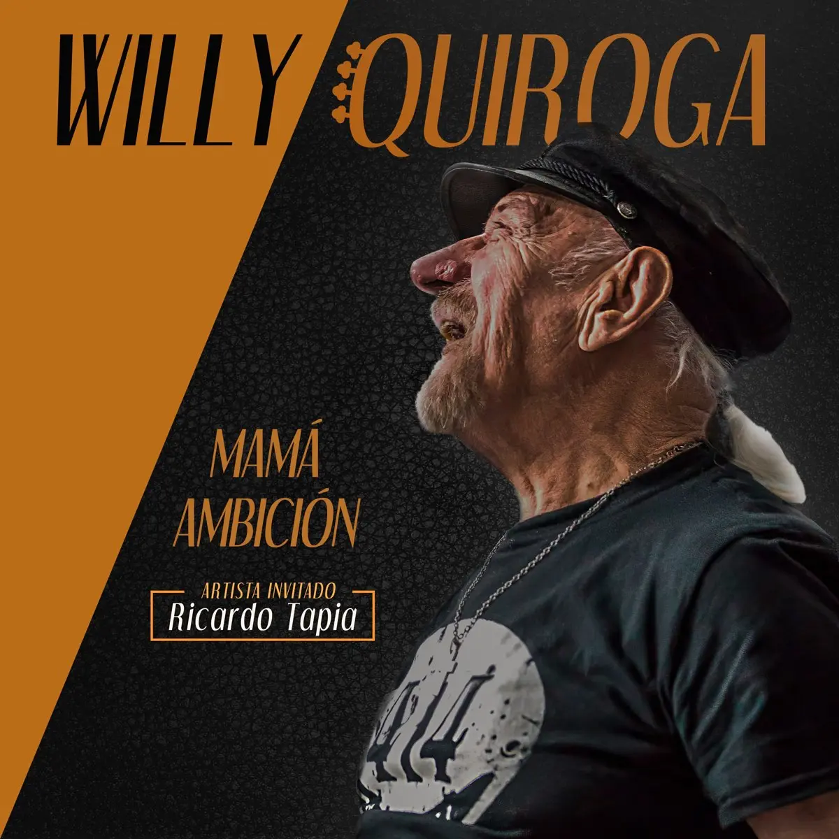 Willy Quiroga - MAM� AMBICI�N - SINGLE