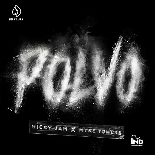 Myke Towers - POLVO (FT. NICKY JAM) - SINGLE