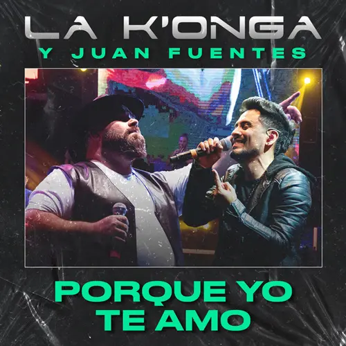 Juan Fuentes - PORQUE YO TE AMO - SINGLE