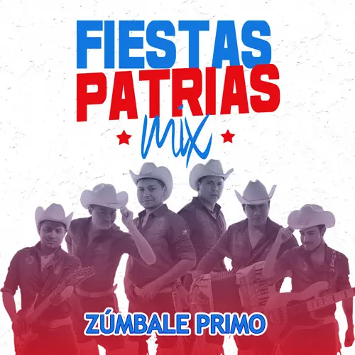 Zmbale Primo - FIESTAS PATRIAS (MIX) - EP