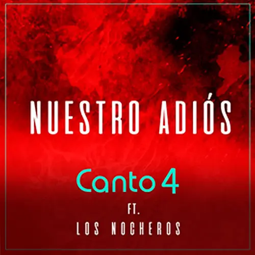 Canto 4 - NUESTRO ADIS - SINGLE