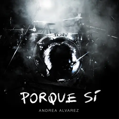 Andrea Alvarez - PORQUE S� - EP