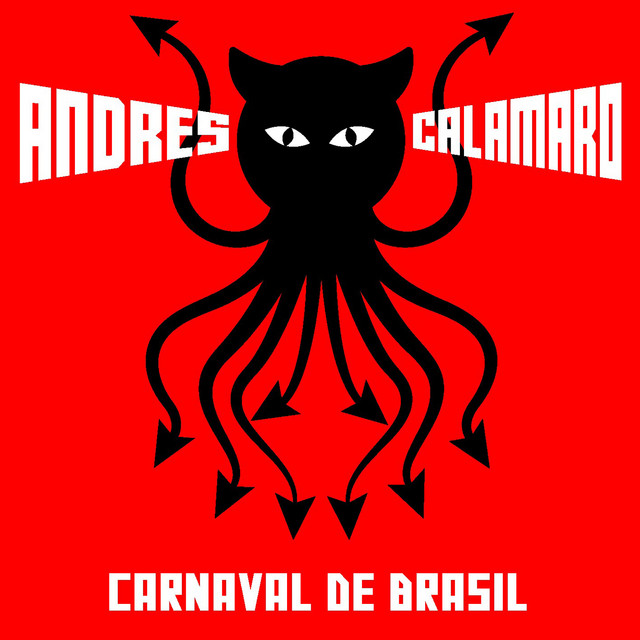 Andr�s Calamaro - Carnaval de Brasil (En directo Razzmatazz) - single
