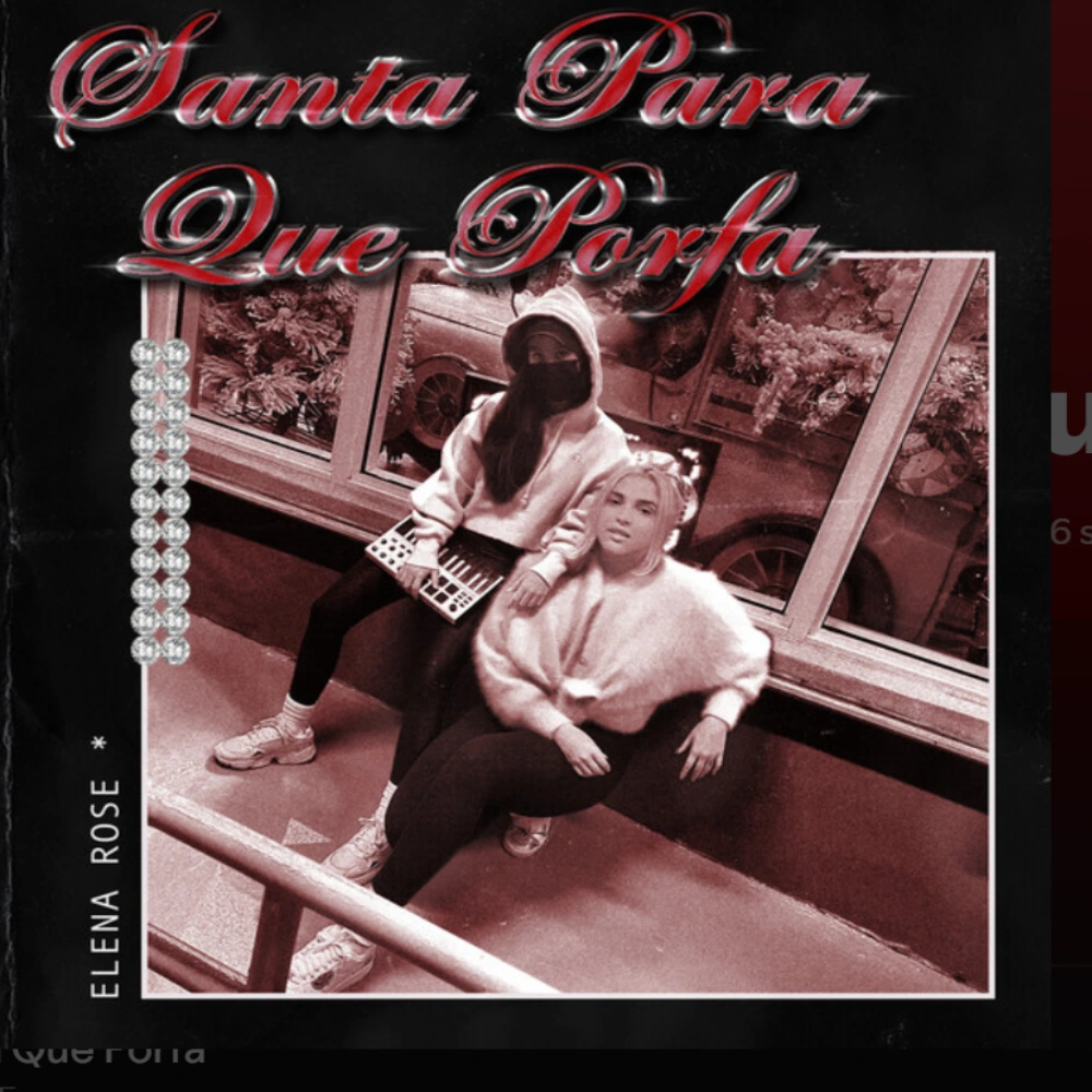 Elena Rose - SANTA PARA QUE PORFA - SINGLE