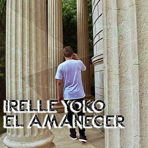 Irelle Yoko - EL AMANECER