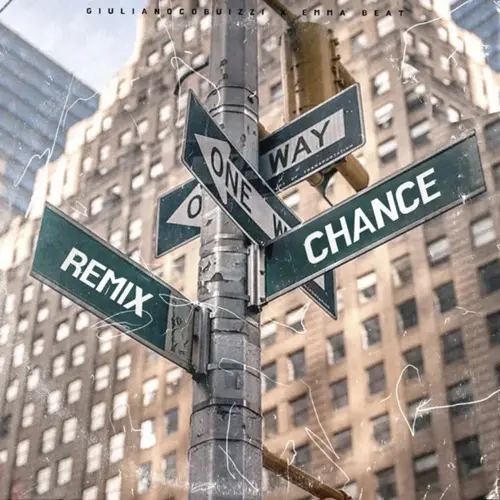 Giuli DJ (Giuliano Cobuzzi) - CHANCE (REMIX) - SINGLE