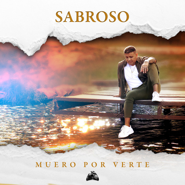 Sabroso - Muero Por Verte - SINGLE