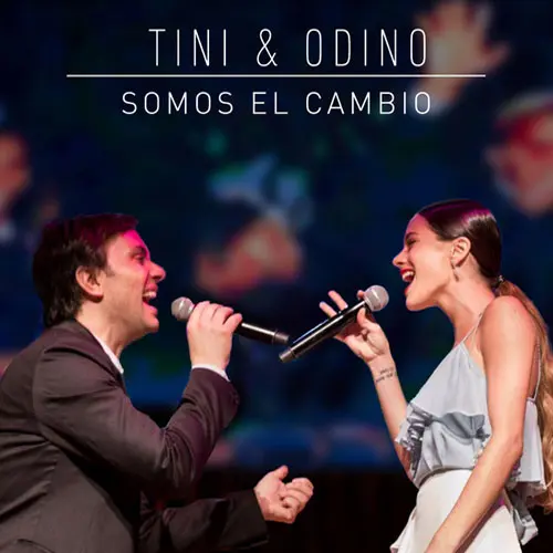 Tini Stoessel - SOMOS EL CAMBIO (FT. ODINO FACCIA) - SINGLE