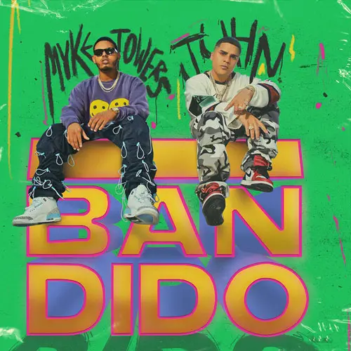 Myke Towers - BANDIDO - SINGLE