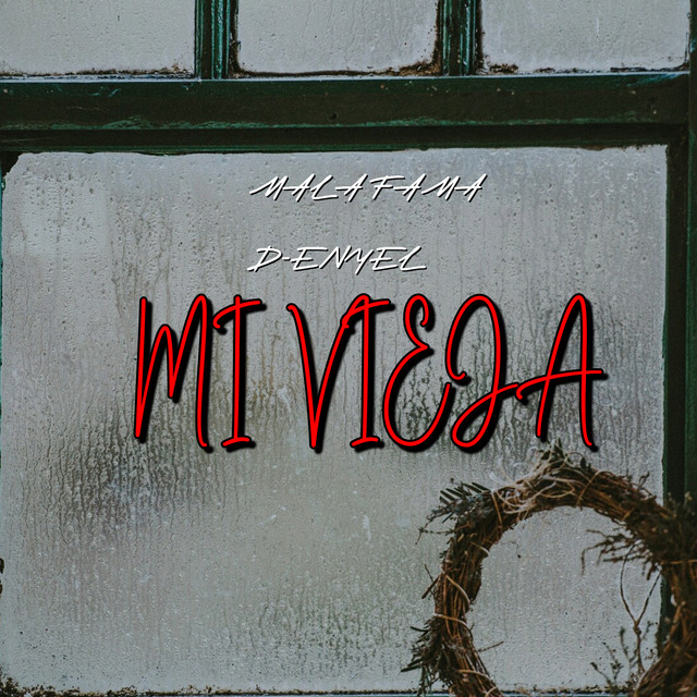 Mala Fama - MI Vieja - SINGLE