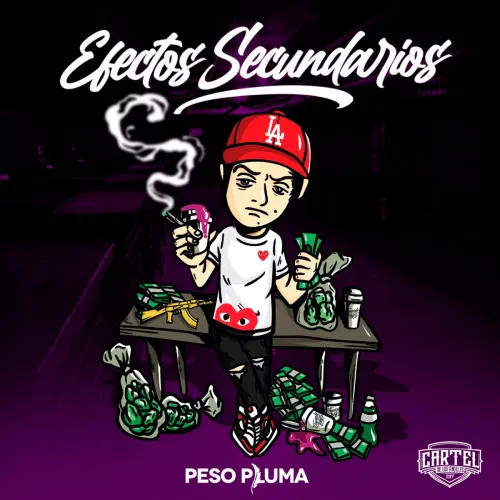 Peso Pluma - EFECTOS SECUNDARIOS