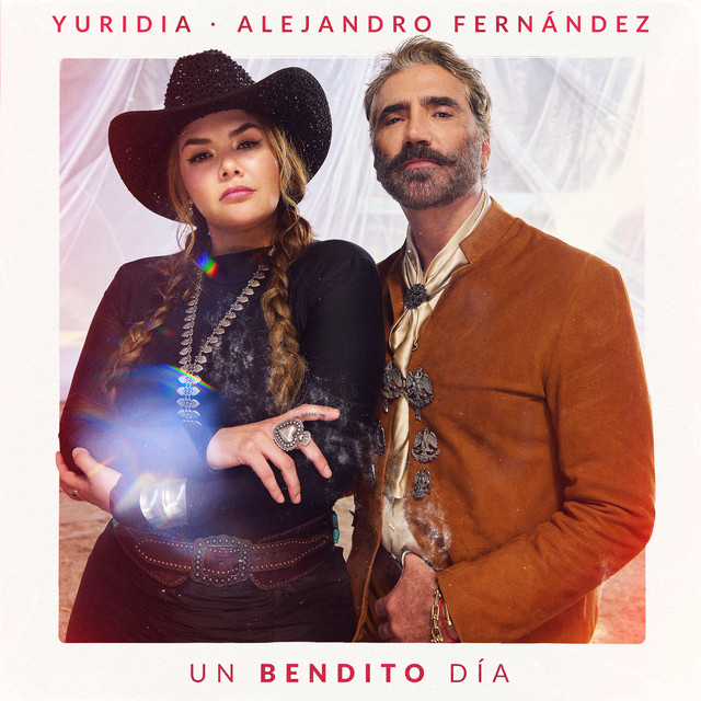 Alejandro Fern�ndez - Un Bendito D�a - SINGLE