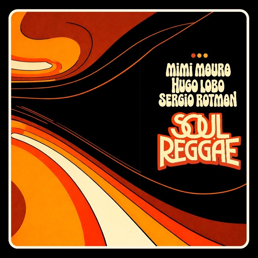 Mimi Maura - SOUL REGGAE (FT. HUGO LOBO Y SERGIO ROTMAN)