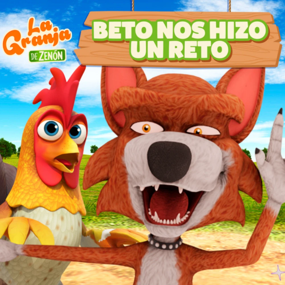 La Granja de Zen�n - BETO NOS HIZO UN RETO - SINGLE