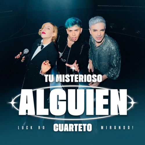 Miranda! - TU MISTERIOSO ALGUIEN (CUARTETO) - SINGLE