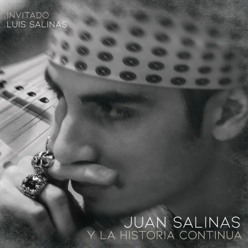 Juan Salinas - Y LA HISTORIA CONTIN�A
