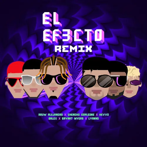 Rauw Alejandro - EL EFECTO REMIX - SINGLE