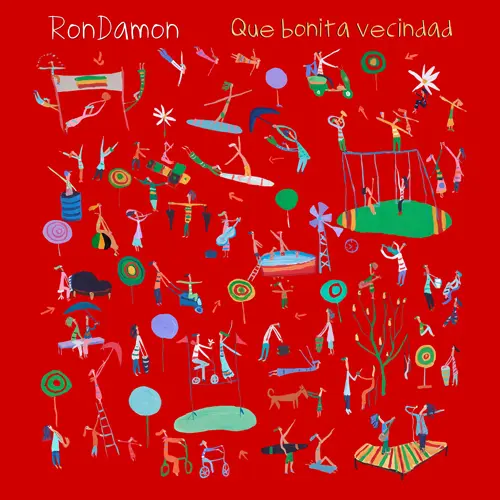 RonDamn - QUE BONITA VECINDAD