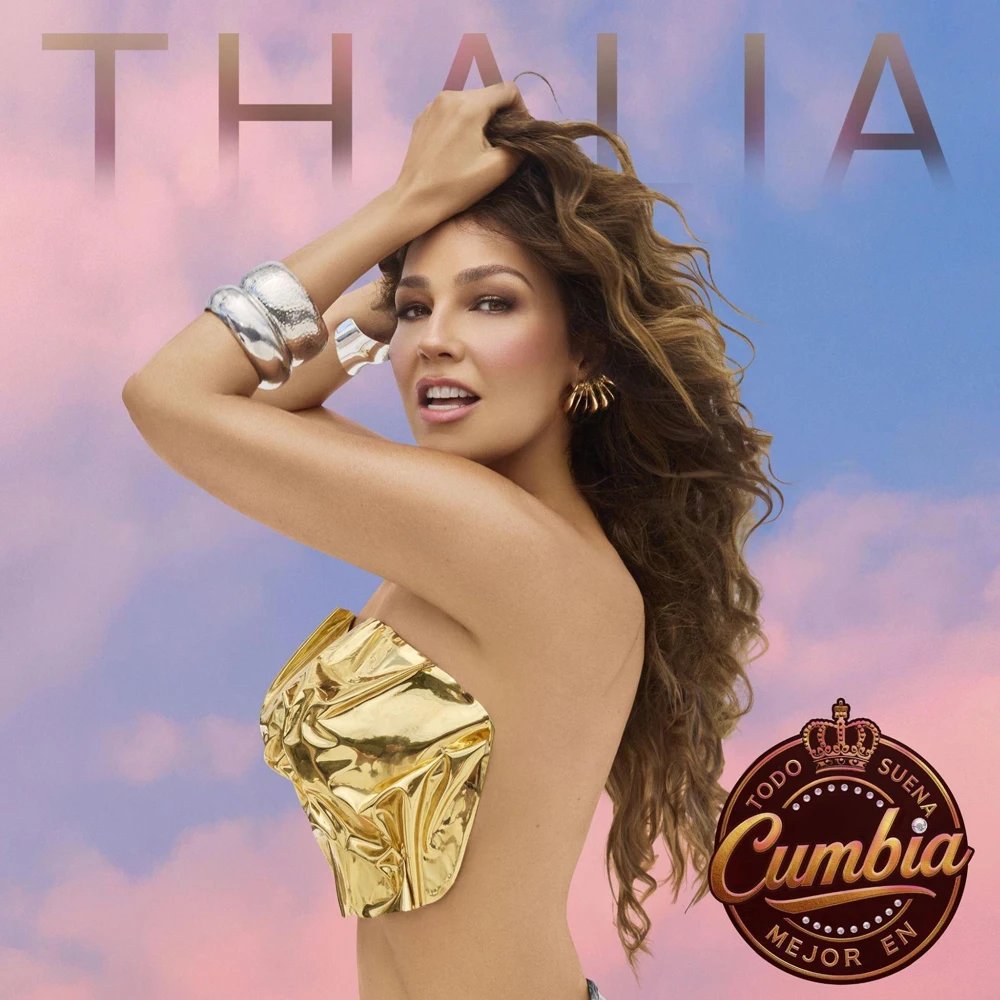 Thal�a - TODO SUENA MEJOR EN CUMBIA