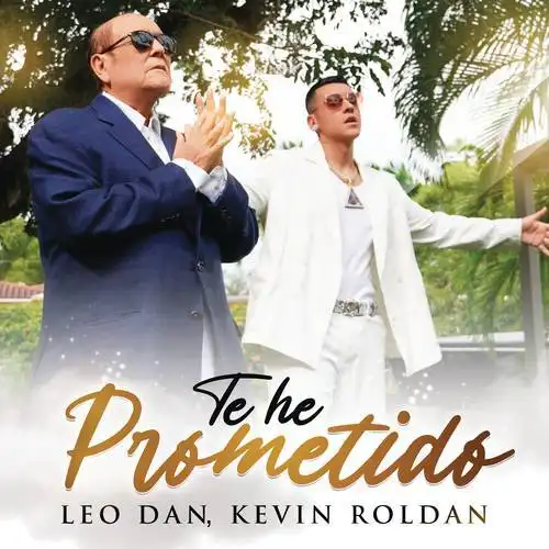 Leo Dan - TE HE PROMETIDO - SINGLE