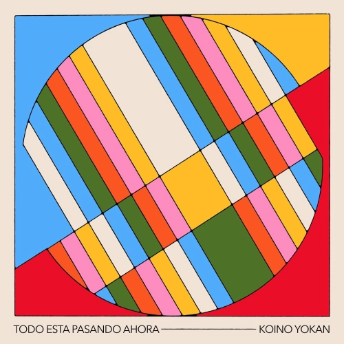 Koino Yokan - TODO EST� PASANDO AHORA - SINGLE