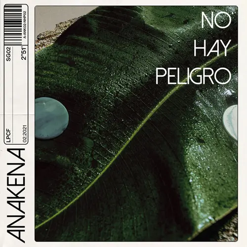 Anakena - NO HAY PELIGRO - SINGLE