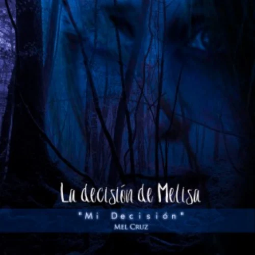 Mel Cruz - MI DECISI�N - SINGLE
