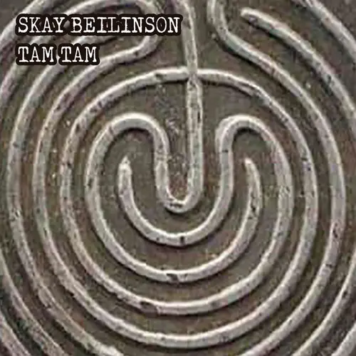 Skay Beilinson - TAM-TAM - SINGLE