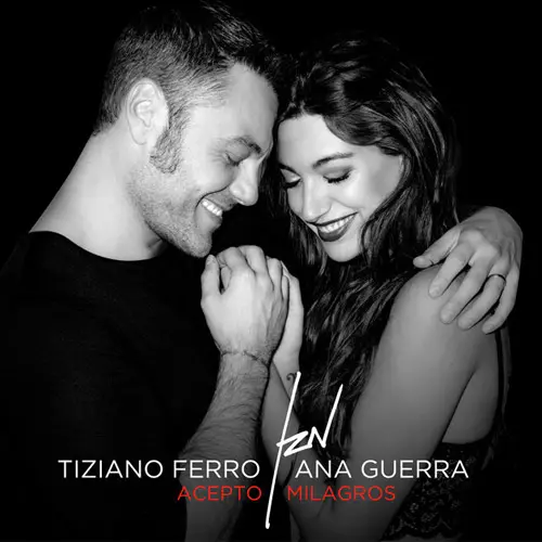 Ana Guerra - ACEPTO MILAGROS (FT. TIZIANO FERRO) - SINGLE