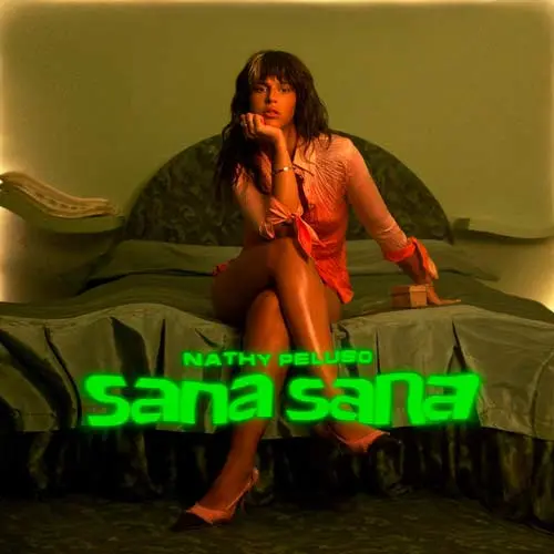 Nathy Peluso - SANA SANA - SINGLE