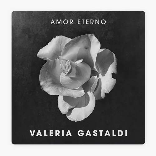 Valeria Gastaldi - AMOR ETERNO - SINGLE