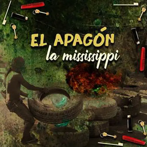 La Mississippi - EL APAGN - SINGLE