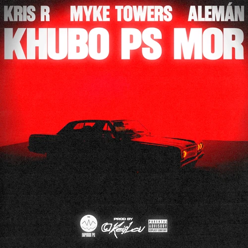 Myke Towers - K HUBO PS MOR - SINGLE