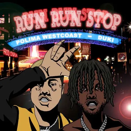 Polim Westcoast - RUN RUN STOP - SINGLE