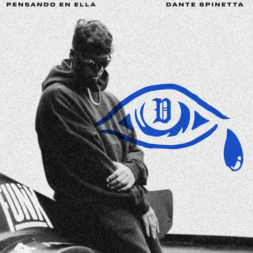 Dante Spinetta - PENSANDO EN ELLA - SINGLE