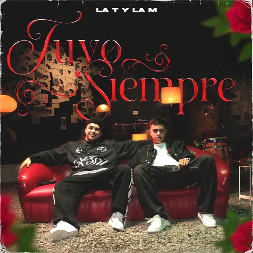 La T y la M - TUYO SIEMPRE - SINGLE