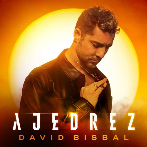 David Bisbal - AJEDREZ - SINGLE