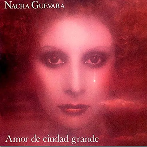 Nacha Guevara - AMOR DE CIUDAD GRANDE