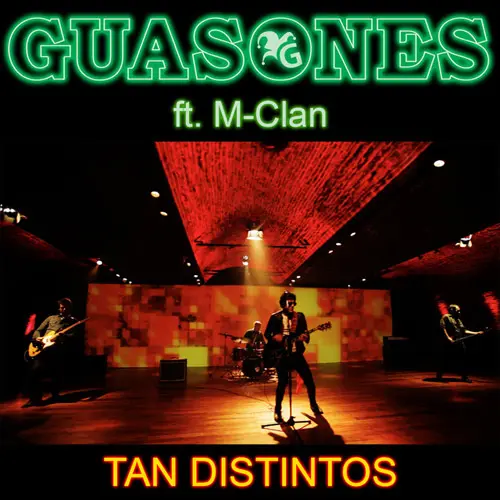 Guasones - TAN DISTINTOS - SINGLE