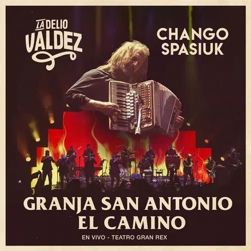 La Delio Valdez - GRANJA SAN ANTONIO / EL CAMINO - SINGLE
