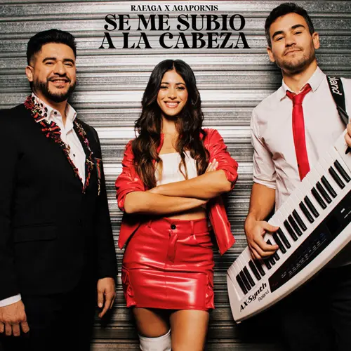 Rafaga - SE ME SUBI A LA CABEZA - SINGLE