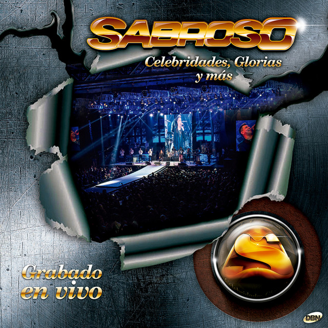 Sabroso - Celebridades, Glorias y M�s (En Vivo)