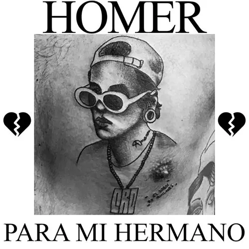 Homer El Mero Mero - PARA MI HERMANO - SINGLE