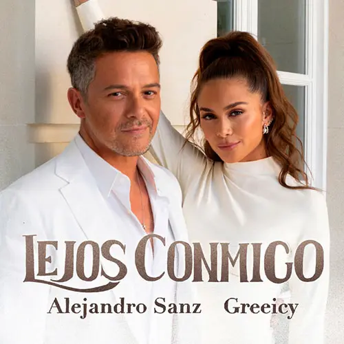 Greeicy - LEJOS CONMIGO (FT. ALEJANDRO SANZ) - SINGLE