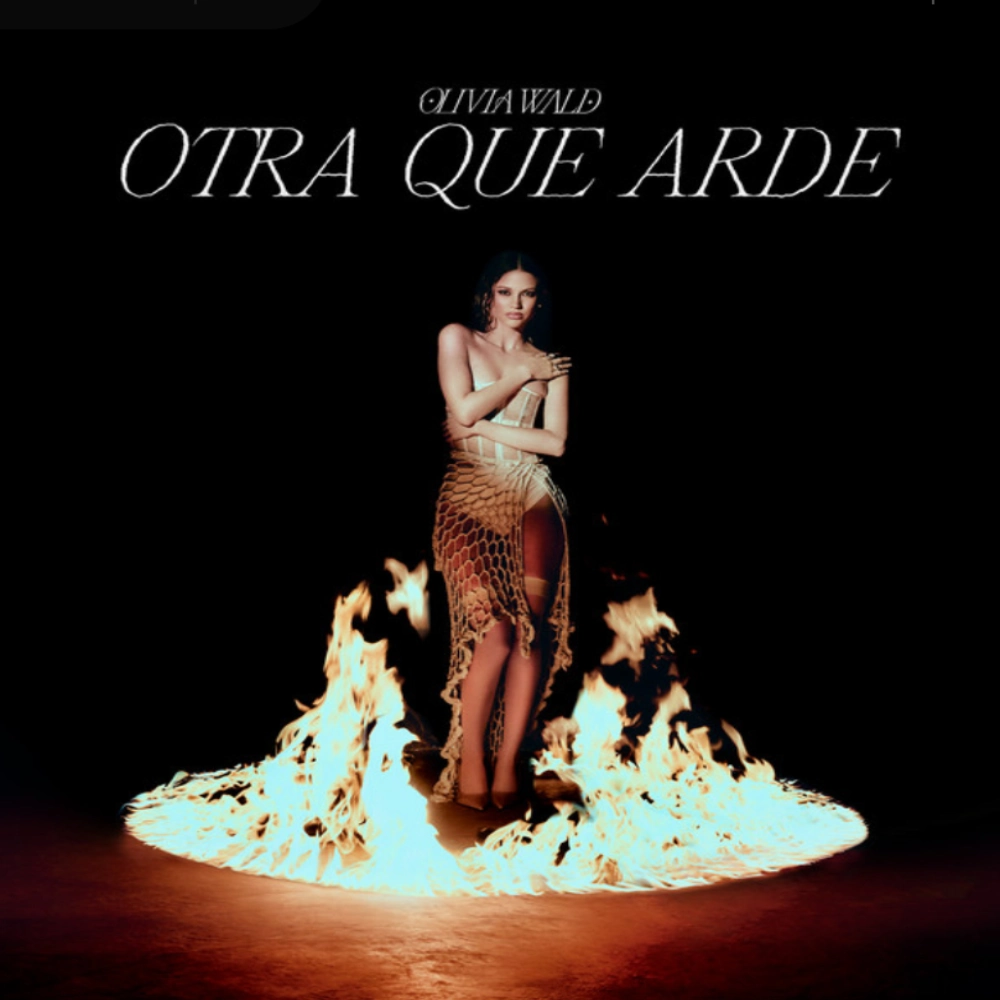 Olivia Wald - OTRA QUE ARDE