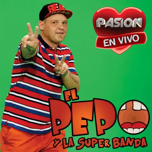 El Pepo - EN VIVO EN PASIN 