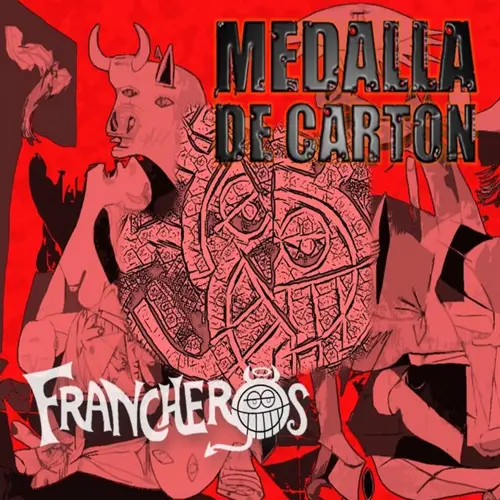 Francheros - MEDALLA DE CARTN - SINGLE