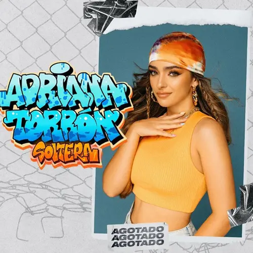 Adriana Torrn - SOLTERA - SINGLE