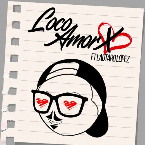 Lautaro L�pez - LOCO AMORX